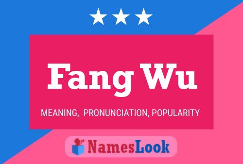 Fang Wu Name Poster