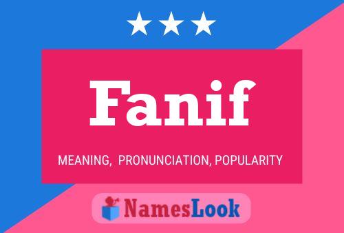 Fanif Name Poster