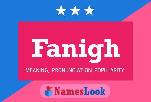 Fanigh Name Poster