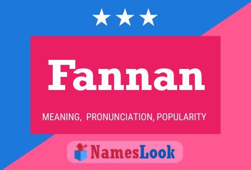 Fannan Name Poster