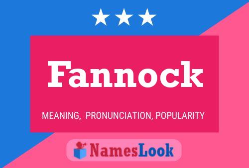 Fannock Name Poster