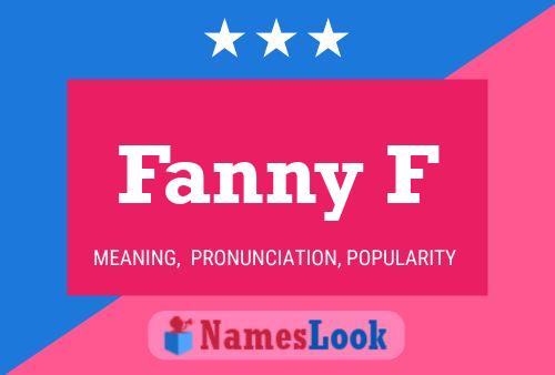 Fanny F Name Poster