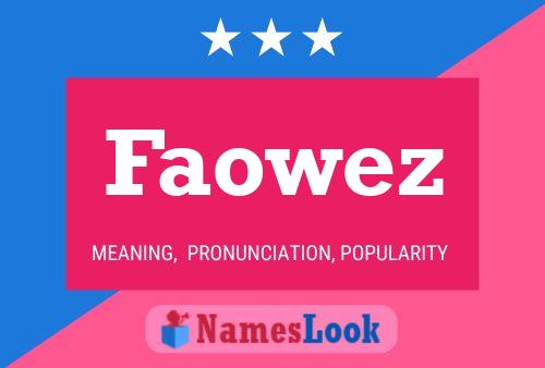 Faowez Name Poster