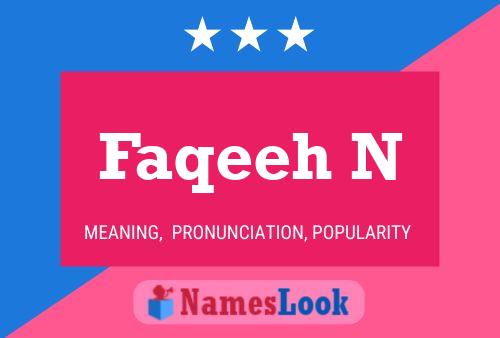 Faqeeh N Name Poster