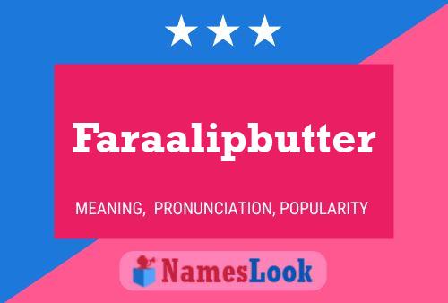 Faraalipbutter Name Poster