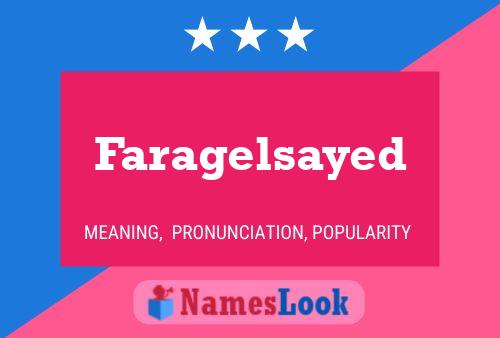 Faragelsayed Name Poster