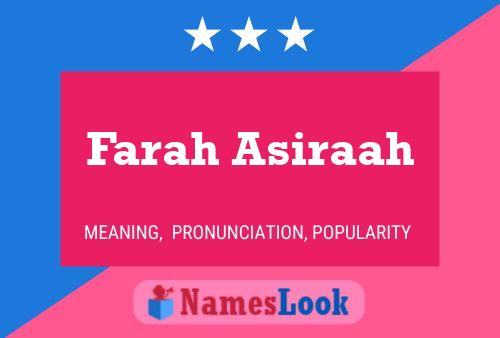 Farah Asiraah Name Poster