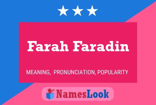 Farah Faradin Name Poster