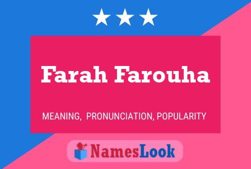 Farah Farouha Name Poster