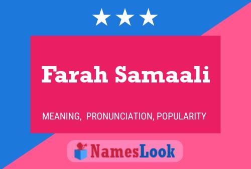 Farah Samaali Name Poster