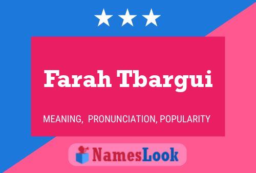 Farah Tbargui Name Poster