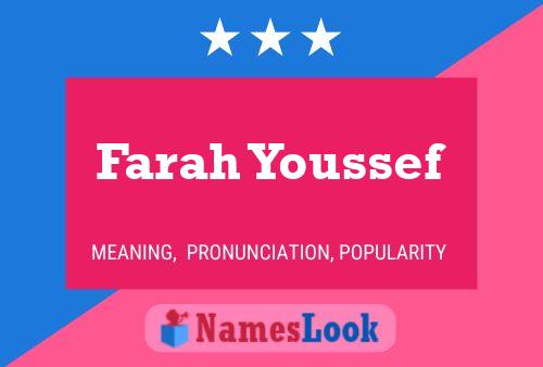 Farah Youssef Name Poster