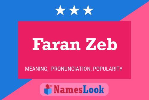 Faran Zeb Name Poster