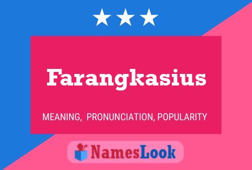 Farangkasius Name Poster