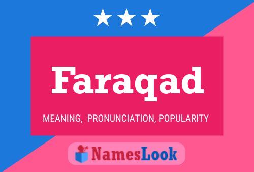 Faraqad Name Poster