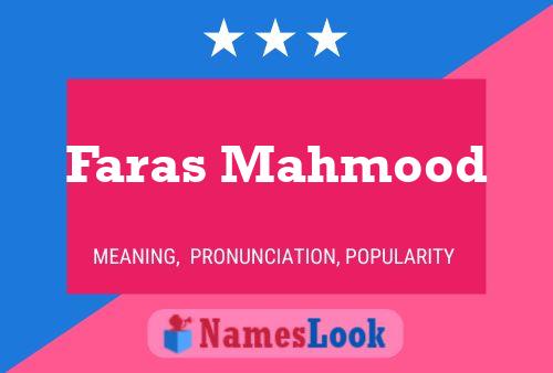 Faras Mahmood Name Poster