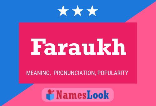 Faraukh Name Poster