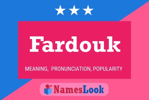 Fardouk Name Poster