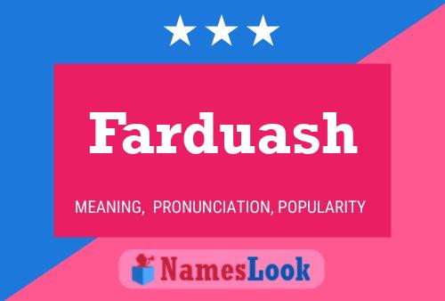 Farduash Name Poster