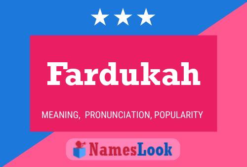 Fardukah Name Poster