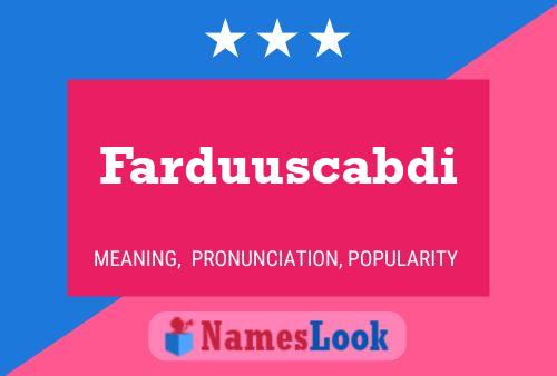 Farduuscabdi Name Poster