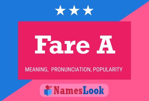 Fare A Name Poster