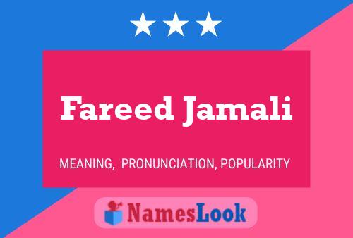 Fareed Jamali Name Poster