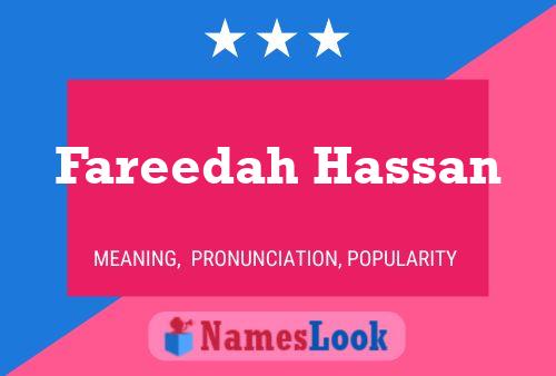 Fareedah Hassan Name Poster