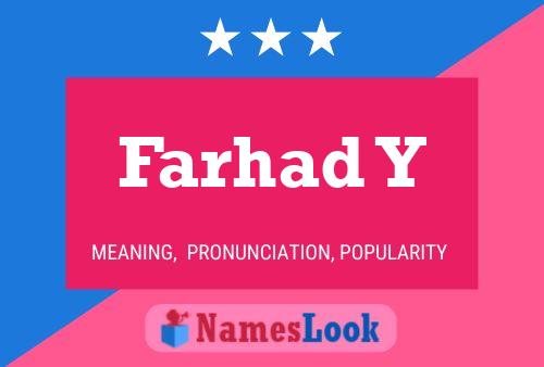 Farhad Y Name Poster