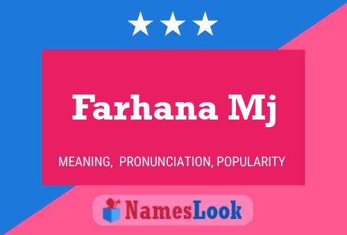 Farhana Mj Name Poster