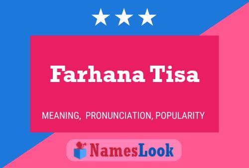 Farhana Tisa Name Poster