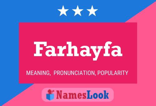 Farhayfa Name Poster