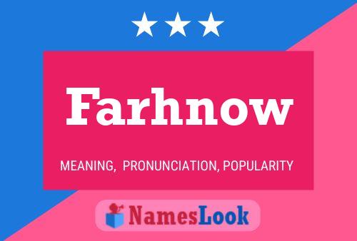 Farhnow Name Poster