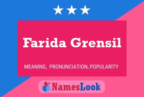 Farida Grensil Name Poster