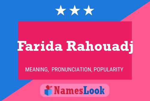 Farida Rahouadj Name Poster