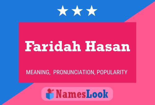 Faridah Hasan Name Poster