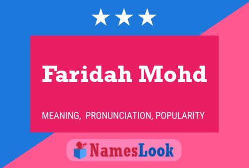 Faridah Mohd Name Poster