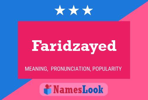 Faridzayed Name Poster