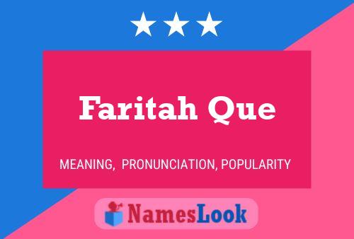 Faritah Que Name Poster