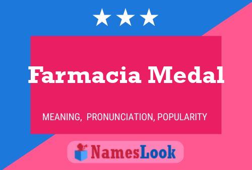 Farmacia Medal Name Poster