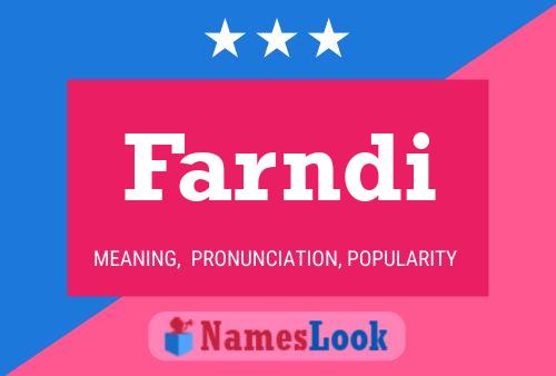 Farndi Name Poster