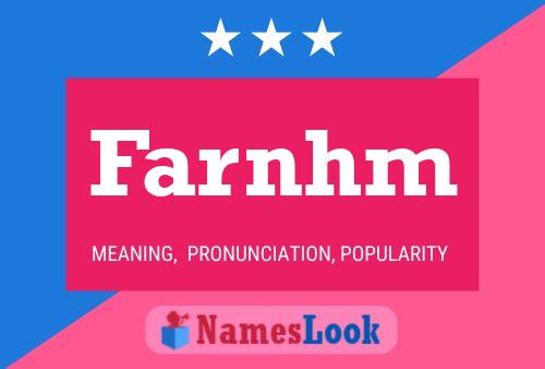 Farnhm Name Poster