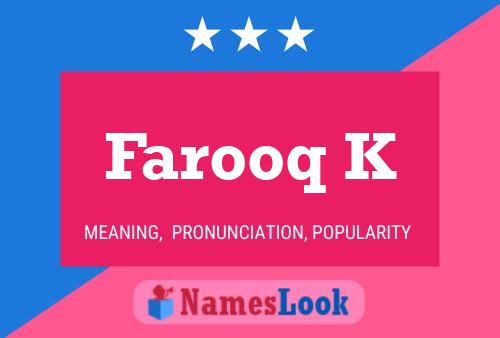 Farooq K Name Poster