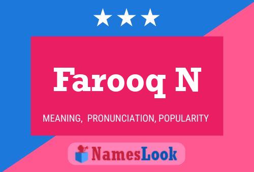 Farooq N Name Poster