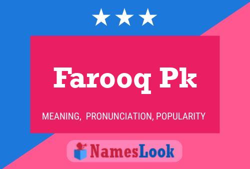 Farooq Pk Name Poster