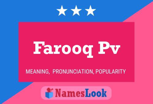 Farooq Pv Name Poster