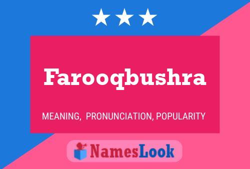 Farooqbushra Name Poster