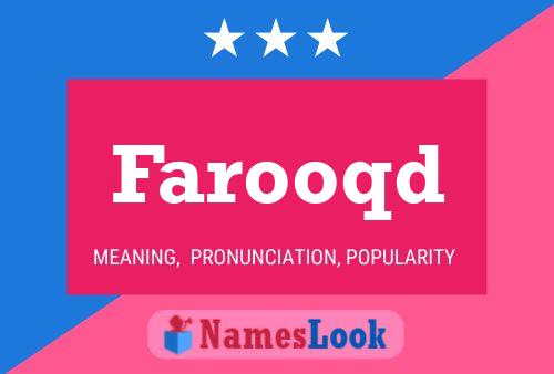 Farooqd Name Poster