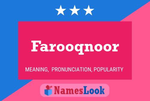 Farooqnoor Name Poster