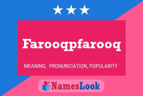 Farooqpfarooq Name Poster